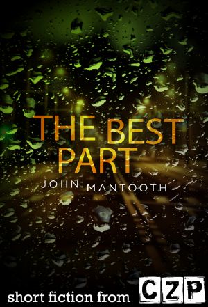 The Best Part · Short Story