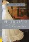 Petticoats and Promises