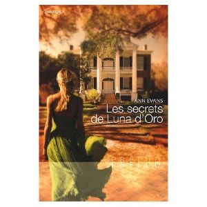 Les Secrets De Luna D Oro