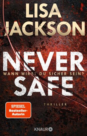 Never Safe - Wann wirst du sicher sein