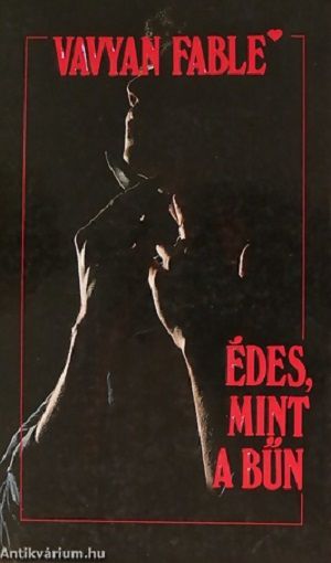 Vavyan Fable - Édes, mint a bűn