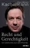 Recht und Gerechtigkeit · Ein Märchen aus der Provinz