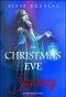 The Christmas Eve Journey - A Time Travel Romance: (Book 5) The Christmas Eve Series