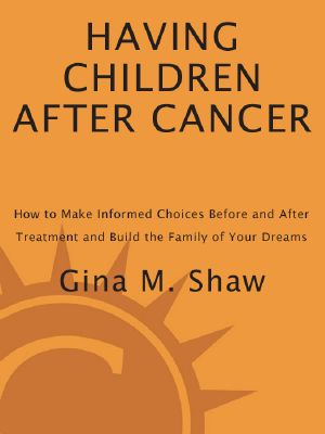 Having Children After Cancer