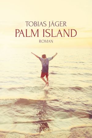 Palm Island: Roman (German Edition)