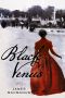 Black Venus · A Novel