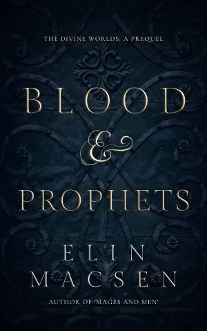 Blood and Prophets