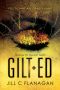 Gilted (Gilt Series, #1)