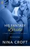 His Fantasy Bride (Things To Do Before You Die)