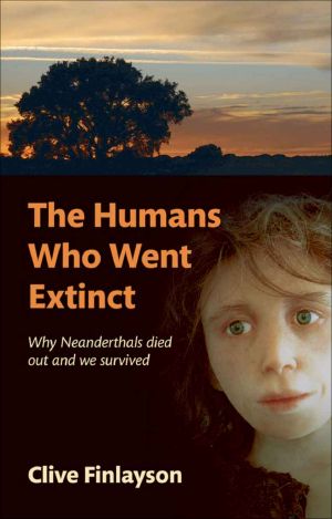 The Humans Who Went Extinct · Why Neanderthals Died Out and We Survived