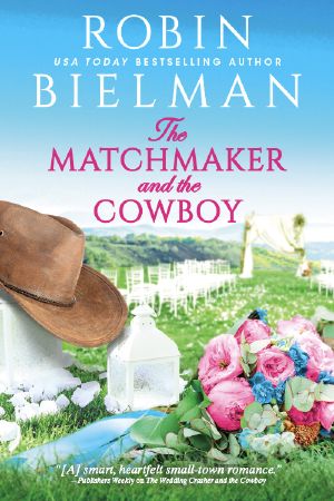 The Matchmaker and the Cowboy