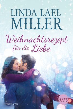 Weihnachtsrezept für die Liebe