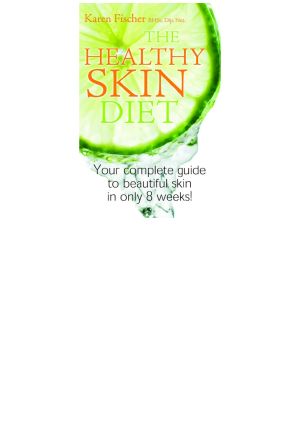 The Healthy Skin Diet