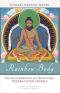 Rainbow Body · The Life and Realization of a Tibetan Yogin, Togden Ugyen Tendzin