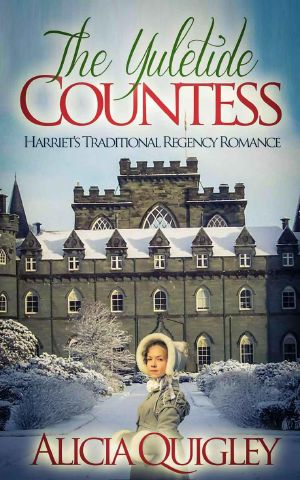 The Yuletide Countess · Harriet's Traditional Regency Romance