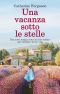Una Vacanza Sotto Le Stelle