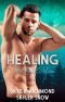 Healing · An MM Shifter Mpreg Romance (The Lost Wolves Book 3)