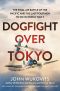 Dogfight Over Tokyo