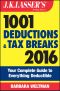 J.K. Lasser's 1001 Deductions and Tax Breaks 2016