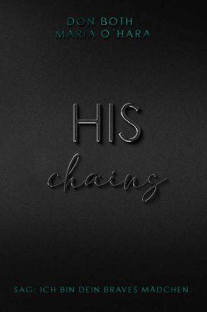 His Chains · dein braves Mädchen