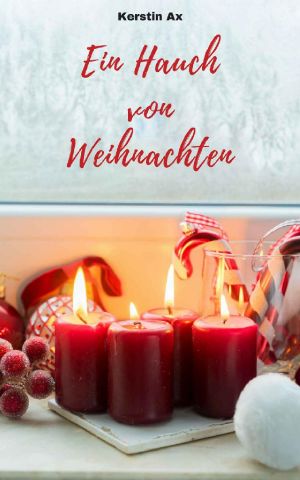 Ein Hauch von Weihnachten