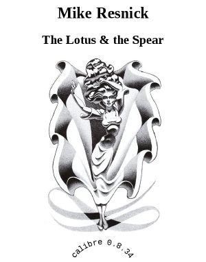 The Lotus & the Spear