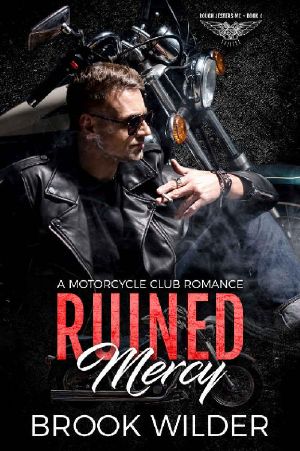 Ruined Mercy · A Motorcycle Club Romance (Rough Jesters MC Book 4)