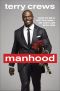 Manhood · How to Be a Better Man-or Just Live with One