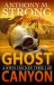 Ghost Canyon (The John Decker Supernatural Thriller Series Book 7)