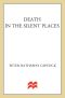 Death in the Silent Places