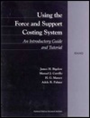 Using the Force and Support Costing System · an Introductory Guide and Tutorial