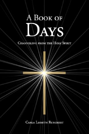 A Book of Days · Channeling From the Holy Spirit