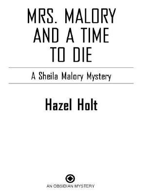 Mrs. Malory and A Time To Die