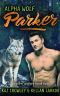 Alpha Wolf: Parker: M/M Mpreg Romance