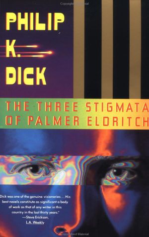 The Three Stigmata of Palmer Eldritch