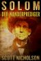 Solom · Der Wanderprediger