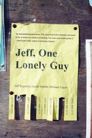 Jeff, One Lonely Guy