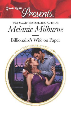 Billionaire's Wife on Paper (Conveniently Wed!)