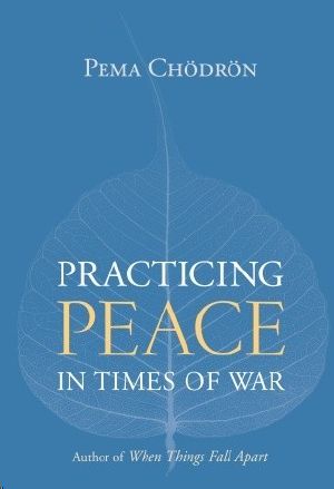 Practicing Peace in Times of War