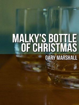 Malky's Bottle of Christmas