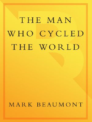 The Man Who Cycled the World