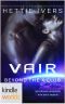 The Krinar Chronicles · Vair · Beyond the X-Club (Kindle Worlds Novella)