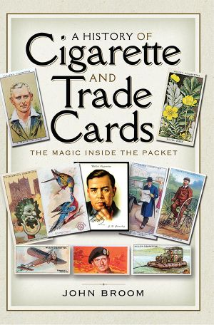 A History of Cigarette and Trade Cards