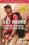 127 Hours · Between a Rock and a Hard Place