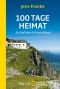 100 Tage Heimat · Zu Fuß durch Deutschland