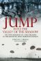 Jump · Into the Valley of the Shadow