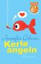 Kerle angeln