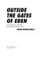 Outside the Gates of Eden · the Dream of America From Hiroshima to Now