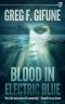 Blood In Electric Blue