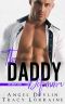 The Daddy Dilemma: A Brother's Best Friend Enemies To Lovers Romance (Hot Daddy Book 3)